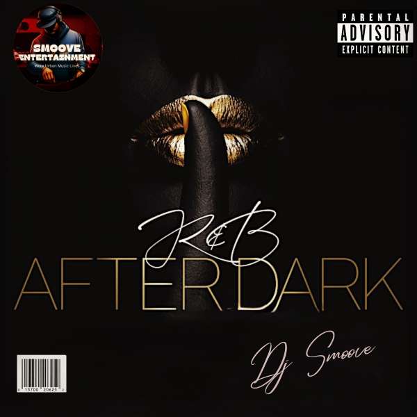 R&B After Dark: An Album by DJ Smoove