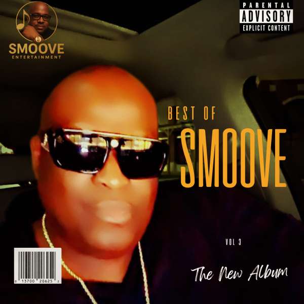 DJ SMOOVE PRESENTS BEST OF SMOOVE VOL 3
