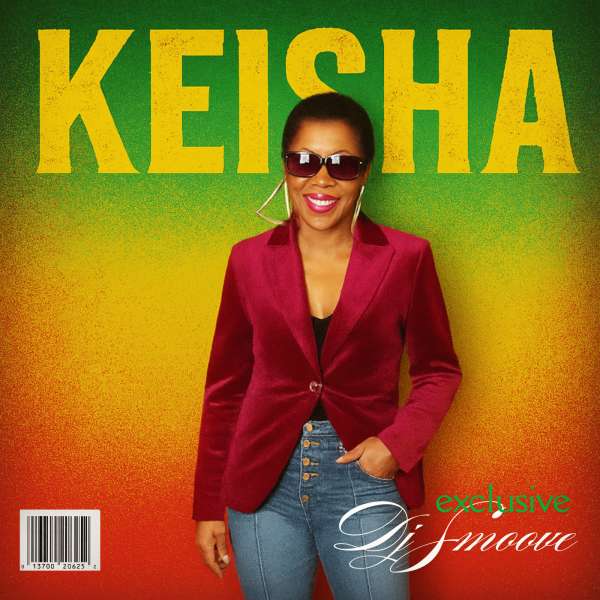 DJ SMOOVE PRESENTS KEISHA