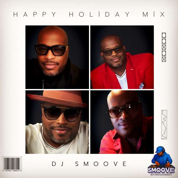 DJ SMOOVE HOLIDAY MIX