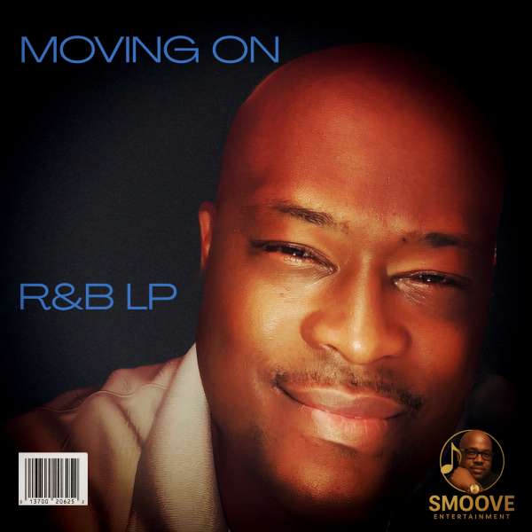 DJ SMOOVE PRESENTS MOVING ON